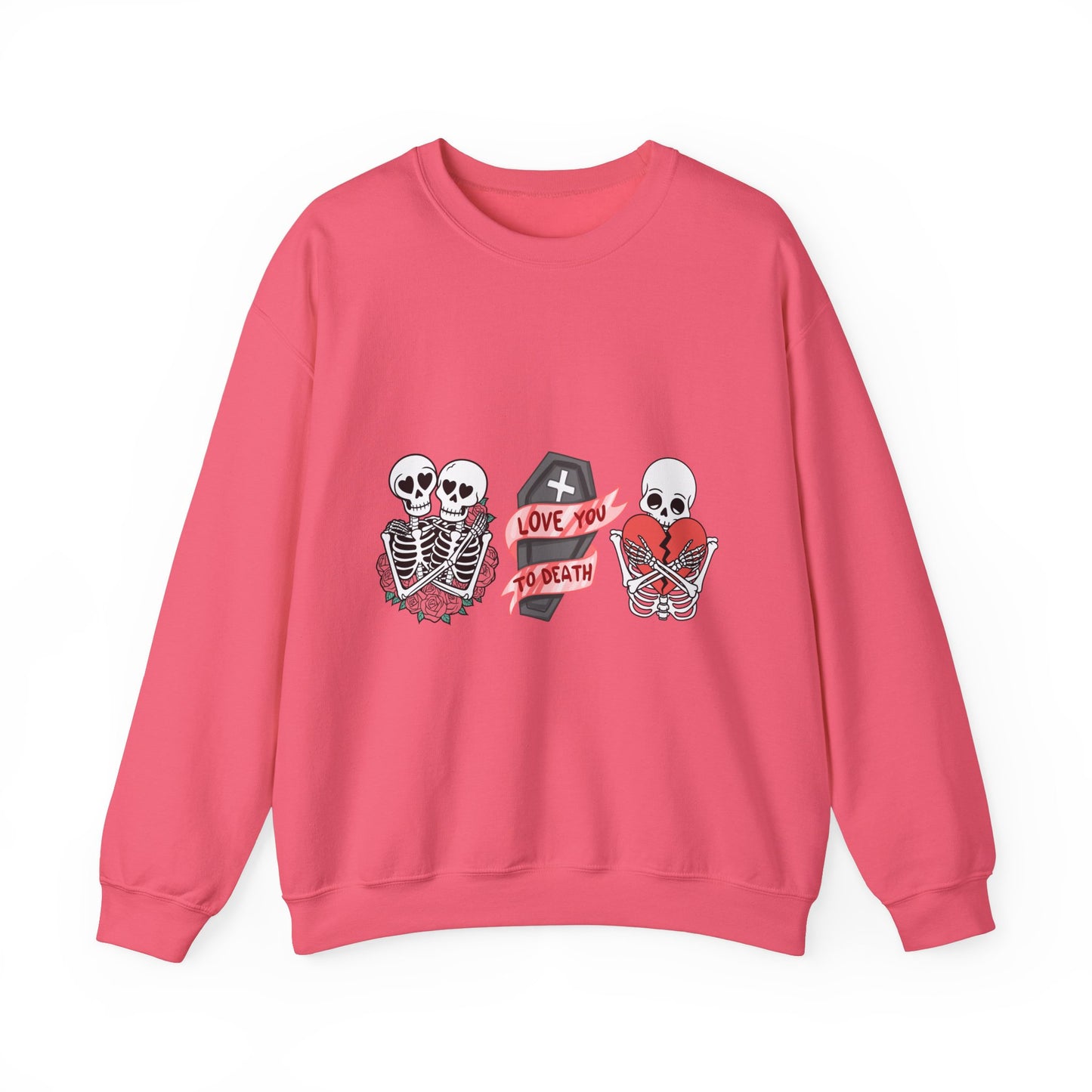 Love You to Death Crewneck Sweatshirt