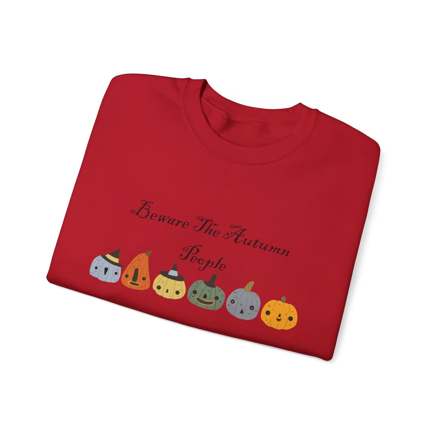 Beware The Autumn People Crewneck Sweatshirt