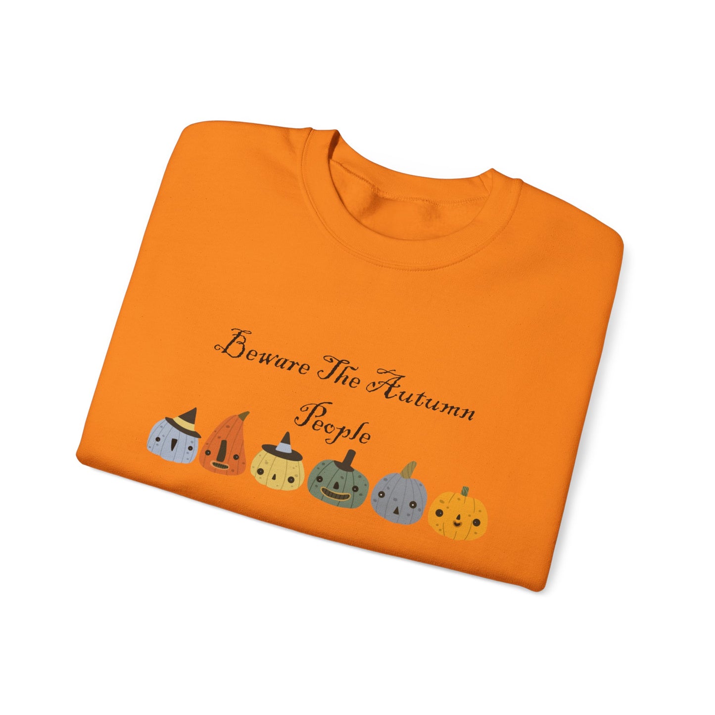 Beware The Autumn People Crewneck Sweatshirt