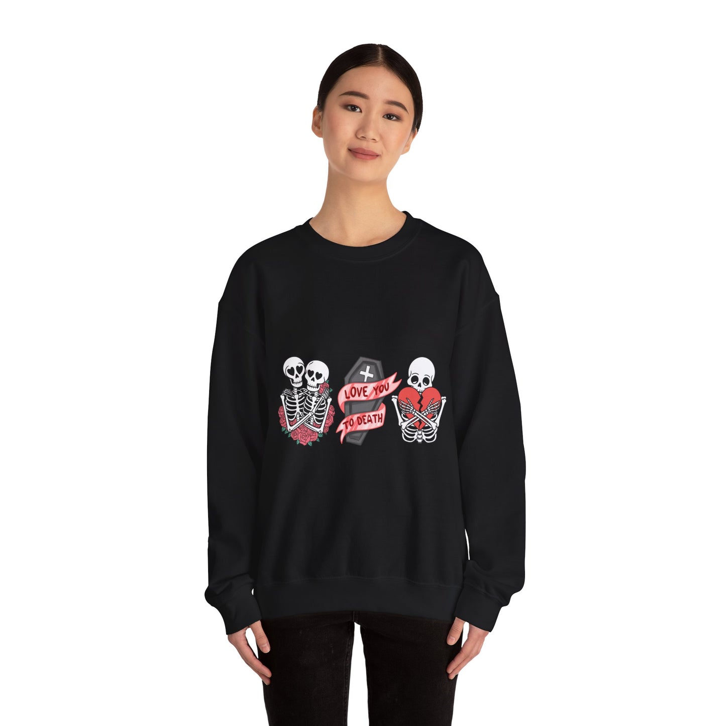Love You to Death Crewneck Sweatshirt