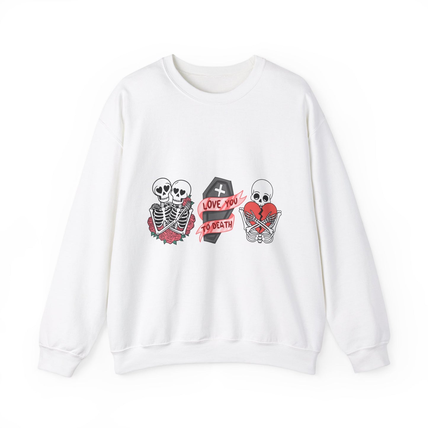 Love You to Death Crewneck Sweatshirt