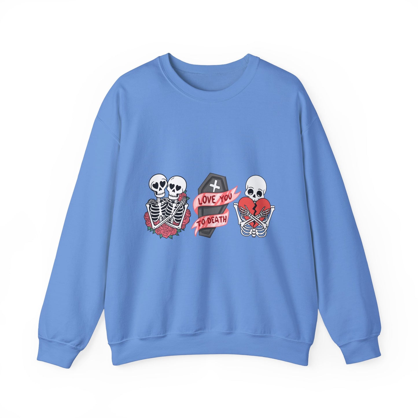 Love You to Death Crewneck Sweatshirt
