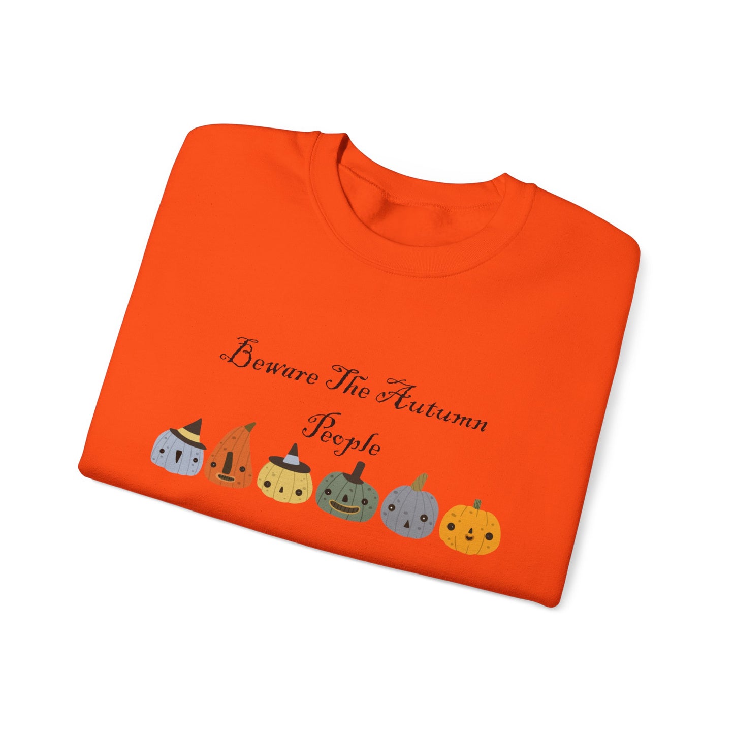 Beware The Autumn People Crewneck Sweatshirt