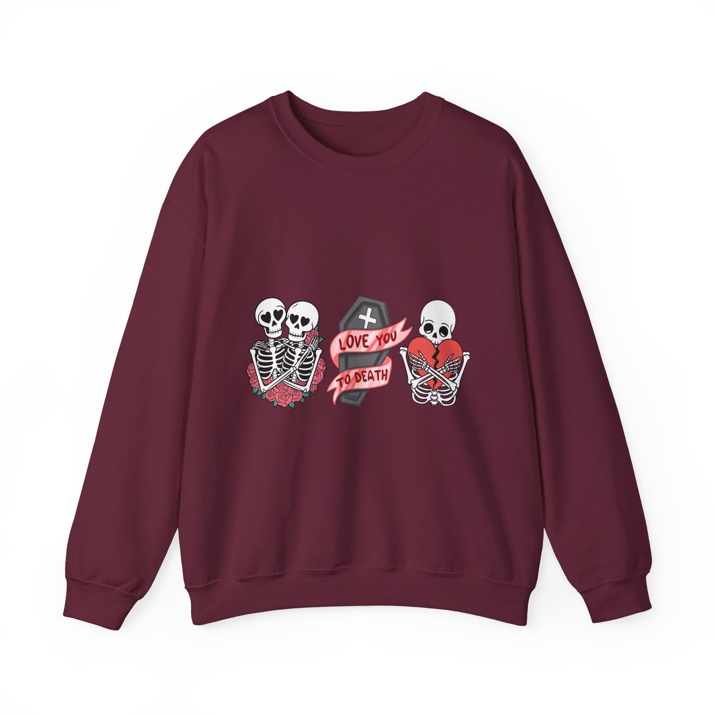 Love You to Death Crewneck Sweatshirt