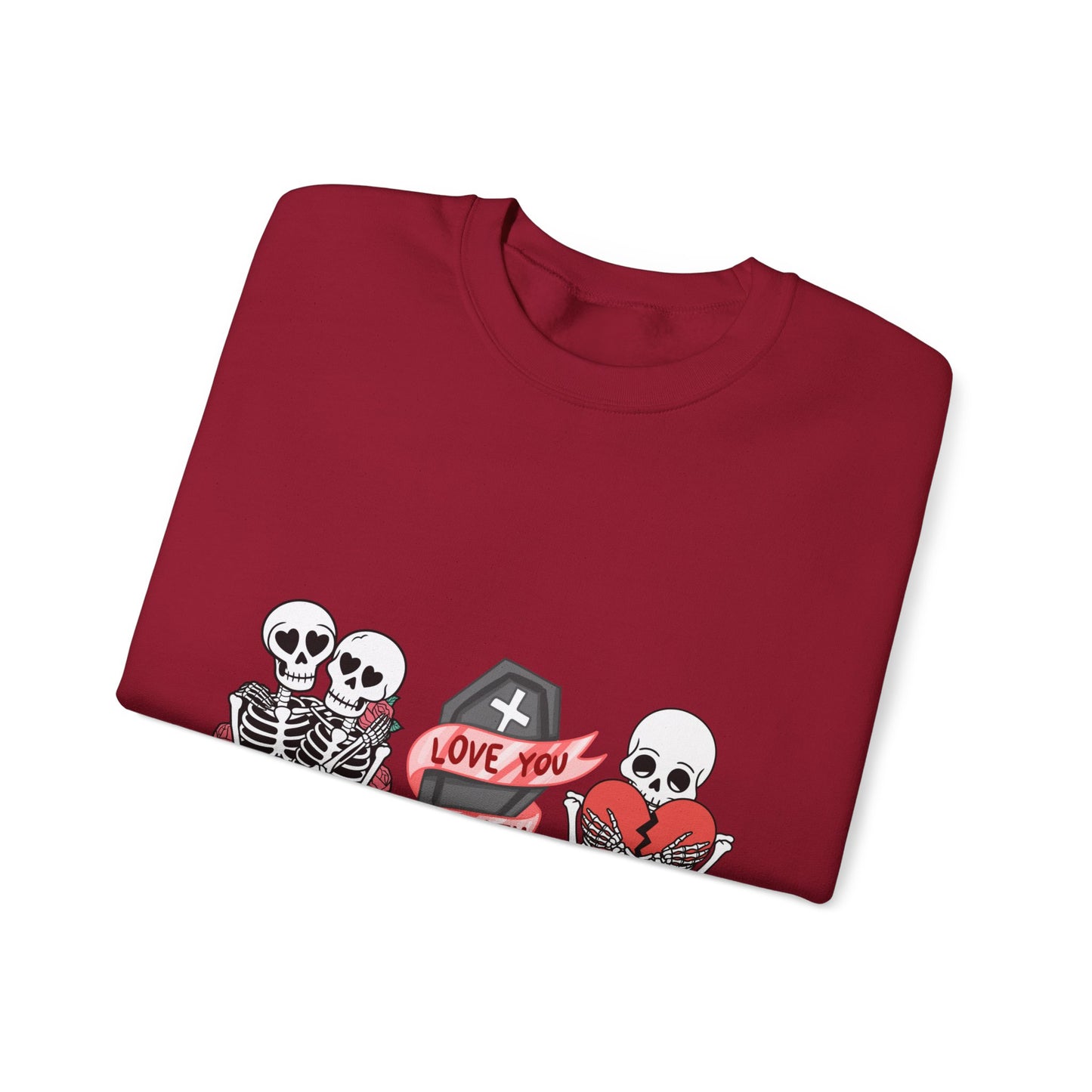 Love You to Death Crewneck Sweatshirt