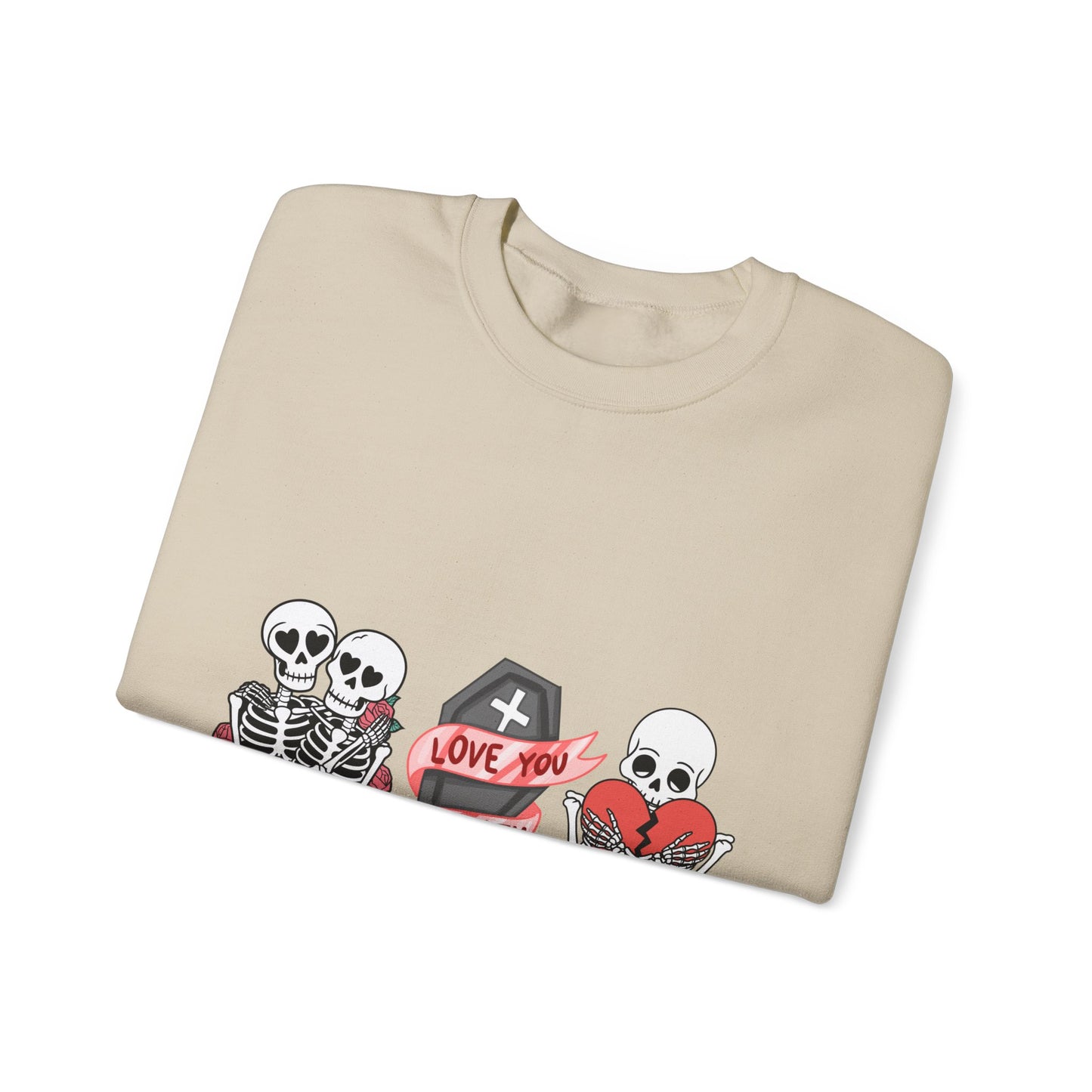 Love You to Death Crewneck Sweatshirt