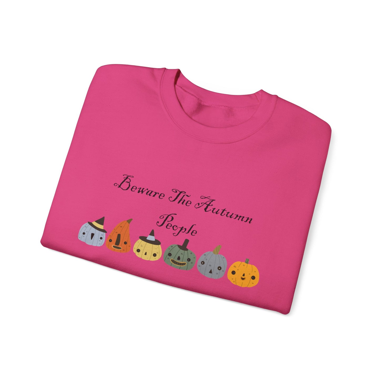 Beware The Autumn People Crewneck Sweatshirt