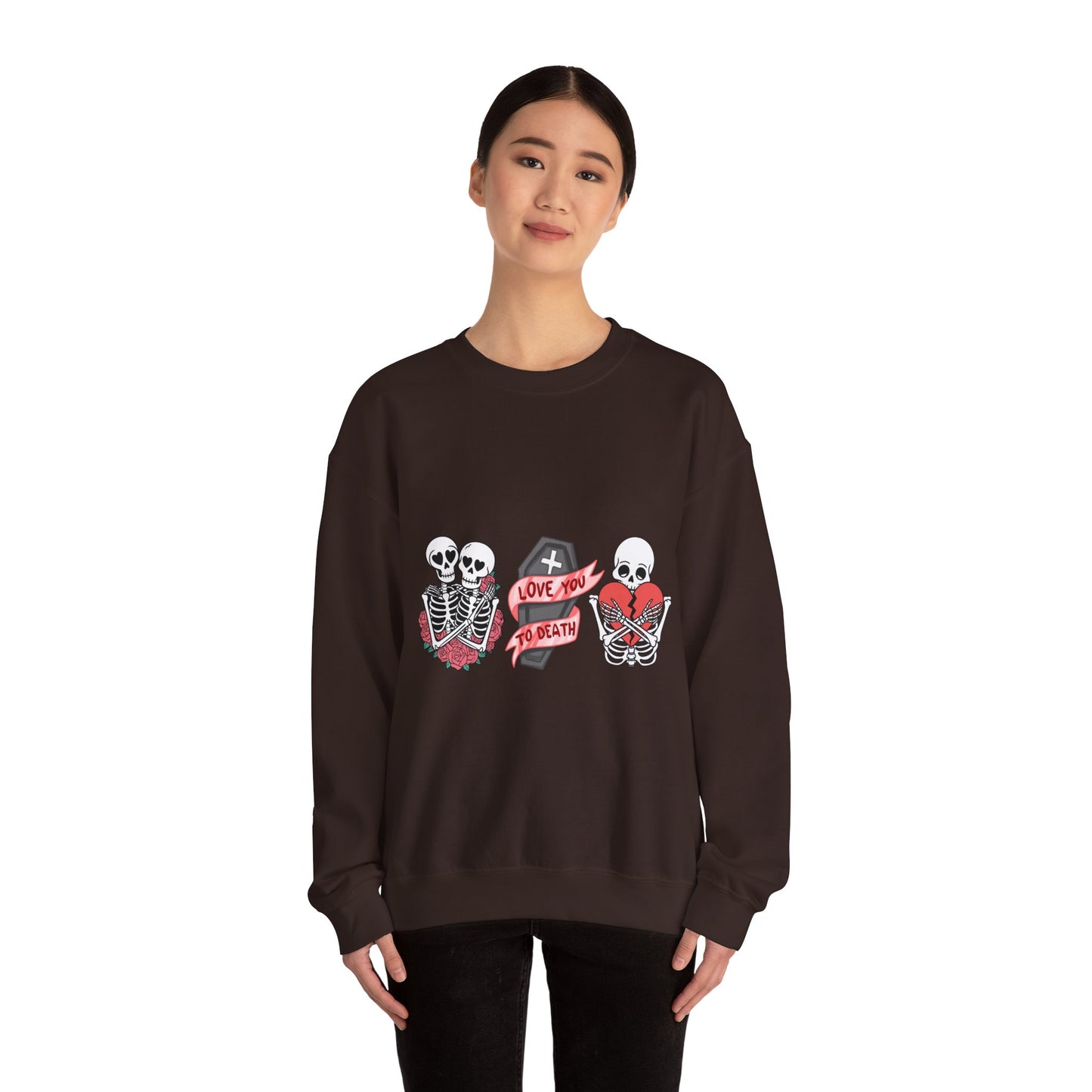 Love You to Death Crewneck Sweatshirt