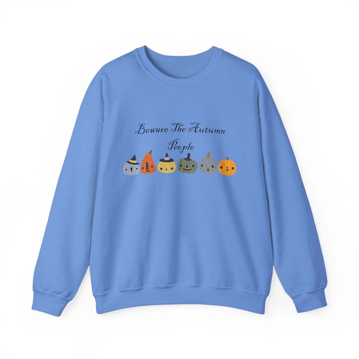 Beware The Autumn People Crewneck Sweatshirt
