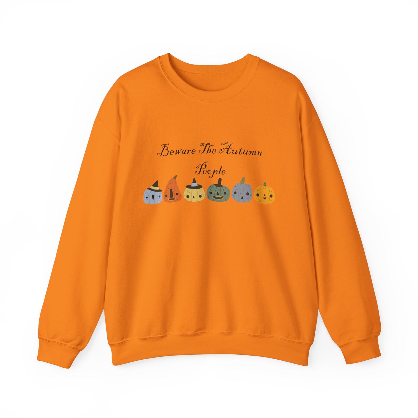 Beware The Autumn People Crewneck Sweatshirt