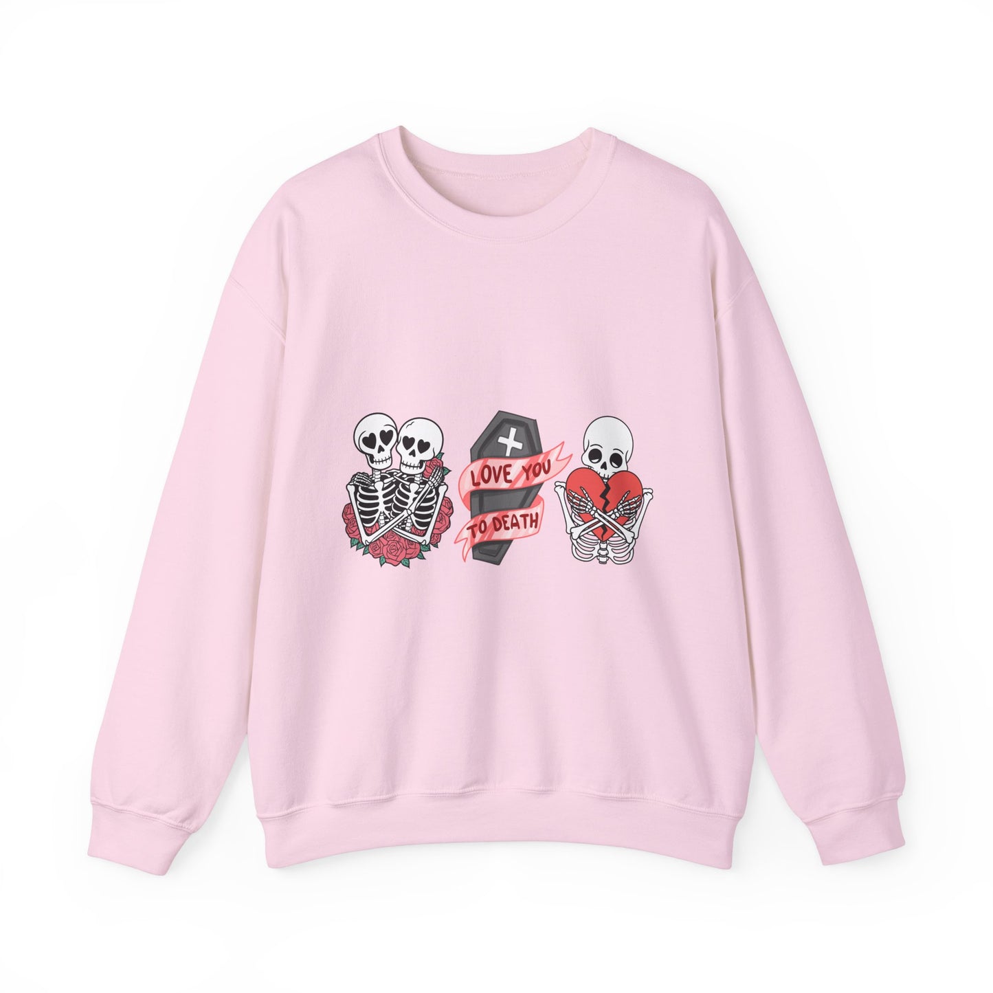 Love You to Death Crewneck Sweatshirt