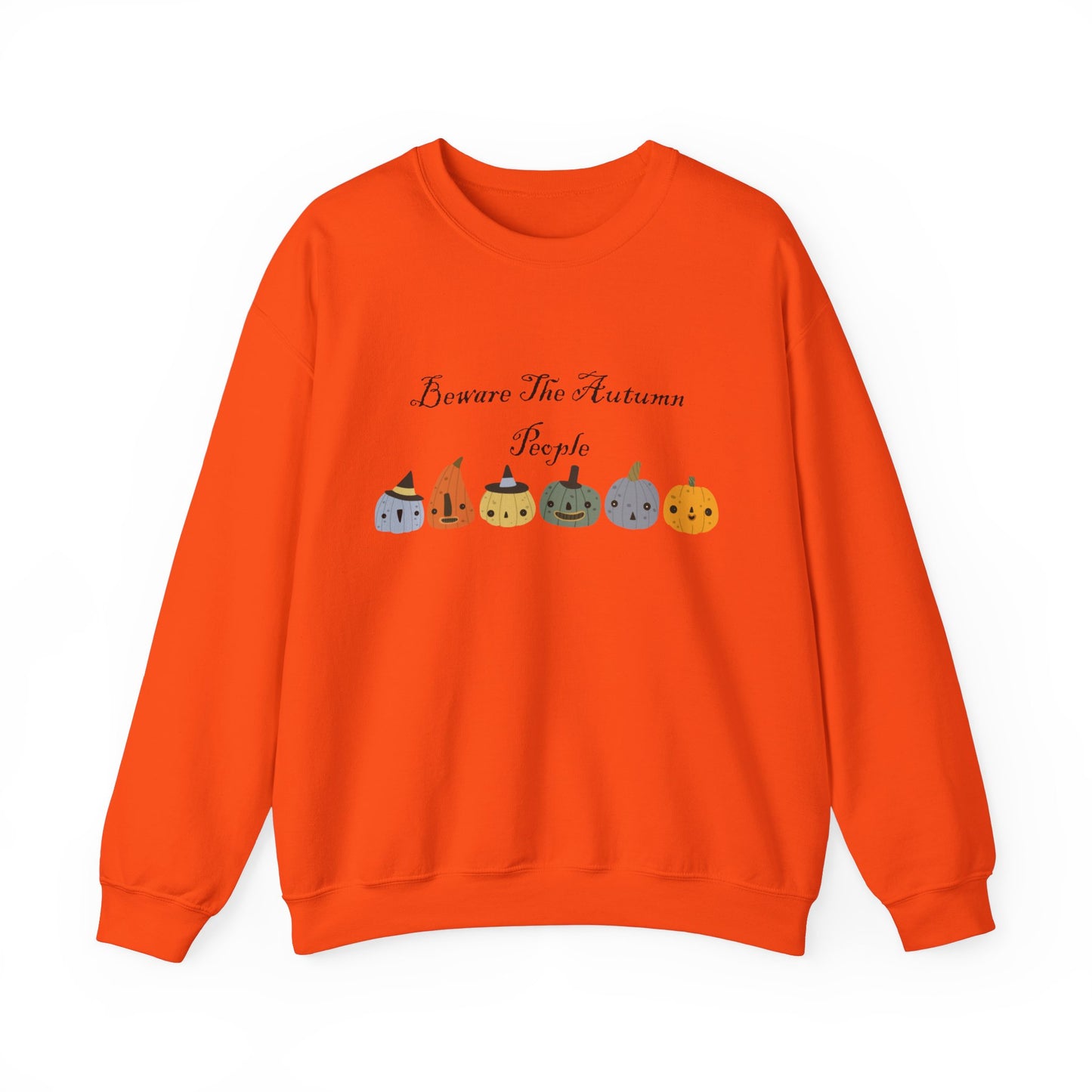 Beware The Autumn People Crewneck Sweatshirt
