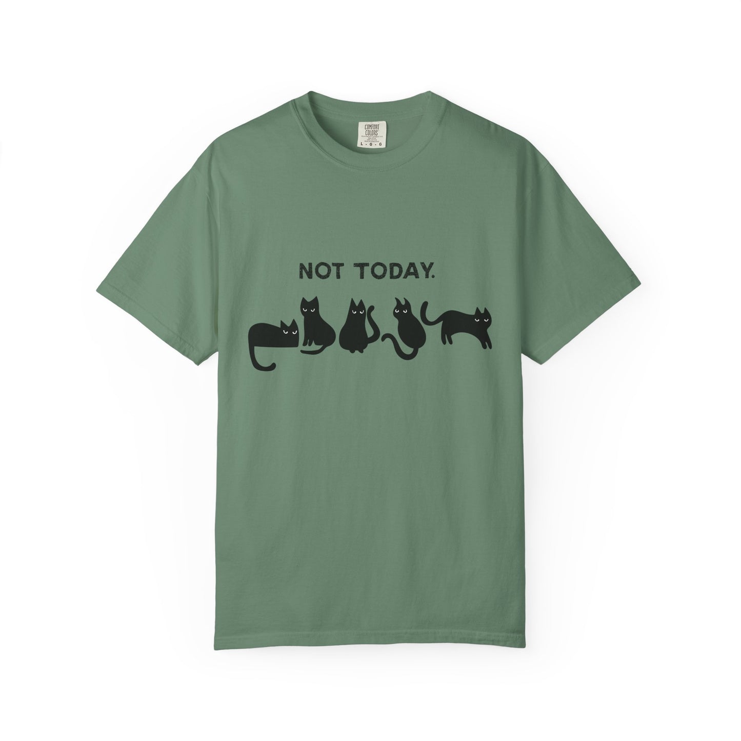 Not Today Cat T-shirt